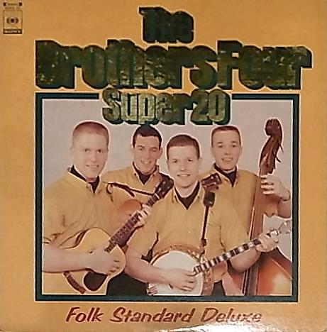 ★☆The Brothers Four「Super 20/Folk Standard Deluxe」☆★拍卖