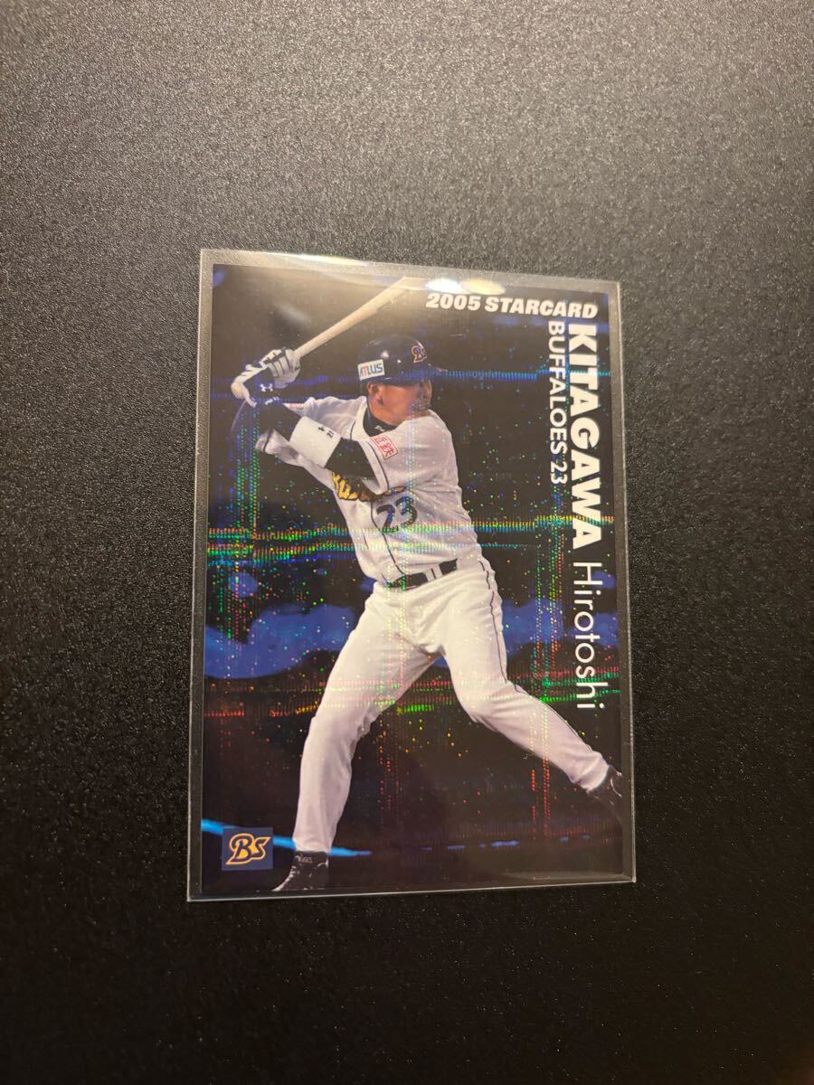 北川博敏 2005 STAR CARD プロ野球チップス カルビー 検 BBM epoch 1st title オリックスバファローズ 近鉄バファローズ 阪神タイガース拍卖
