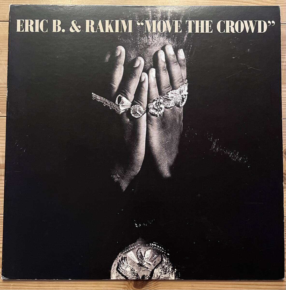 【12】ERIC B. & RAKIM / MOVE THE CROWD拍卖
