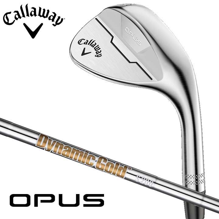 新品★キャロウェイ★OPUS オーパス ウェッジ★クロム★2024★58/12★W GRIND★ダイナミックゴールド★S200★日本正規品拍卖