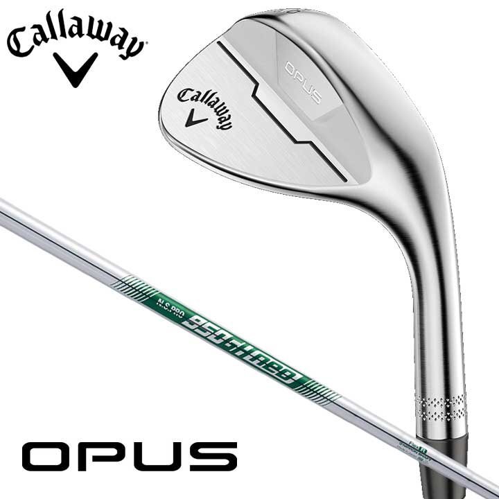 新品★キャロウェイ★OPUS オーパス ウェッジ★クロム★2024★56/12★S GRIND★NSプロ 950GH neo★S★日本正規品拍卖