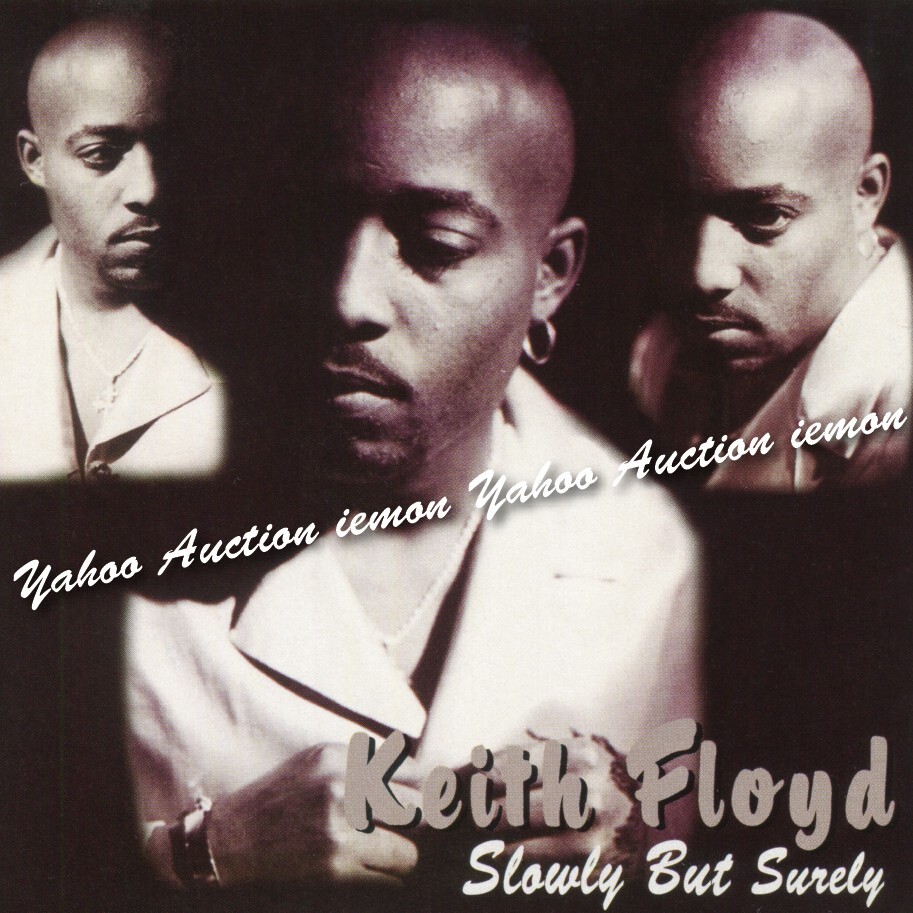 Keith Floyd / Slowly But Surely 11TRX 1997 Original CD拍卖