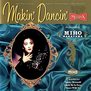 Makin’Dancin’ 中山美穂 国内盤拍卖