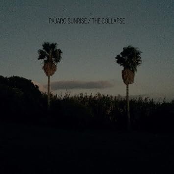 The Collapse Pajaro Sunrise 輸入盤CD拍卖