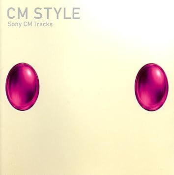 CM STYLE-Sony CM Tracks- CMソング 国内盤拍卖