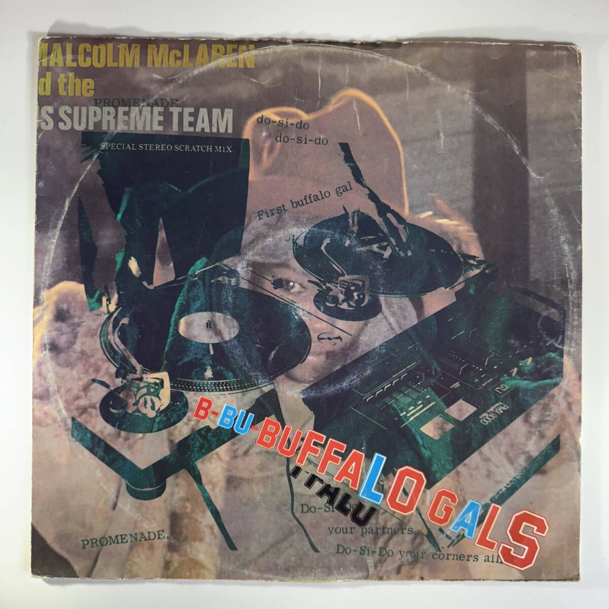 Malcolm McLaren And The World's Famous Supreme Team - Buffalo Gals - Special Stereo Scratch Mix拍卖