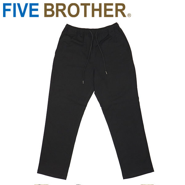 FIVE BROTHER (ファイブブラザー) 152590T テトロン イージーパンツ BLACKL拍卖