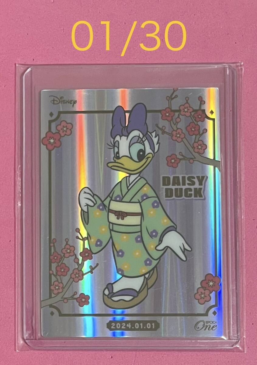 ファーストNO 01/30 EPOCH ONE エポック ワン ホロスペクトラ【デイジーダック】NEW YEAR(24.01.01) ディズニー拍卖