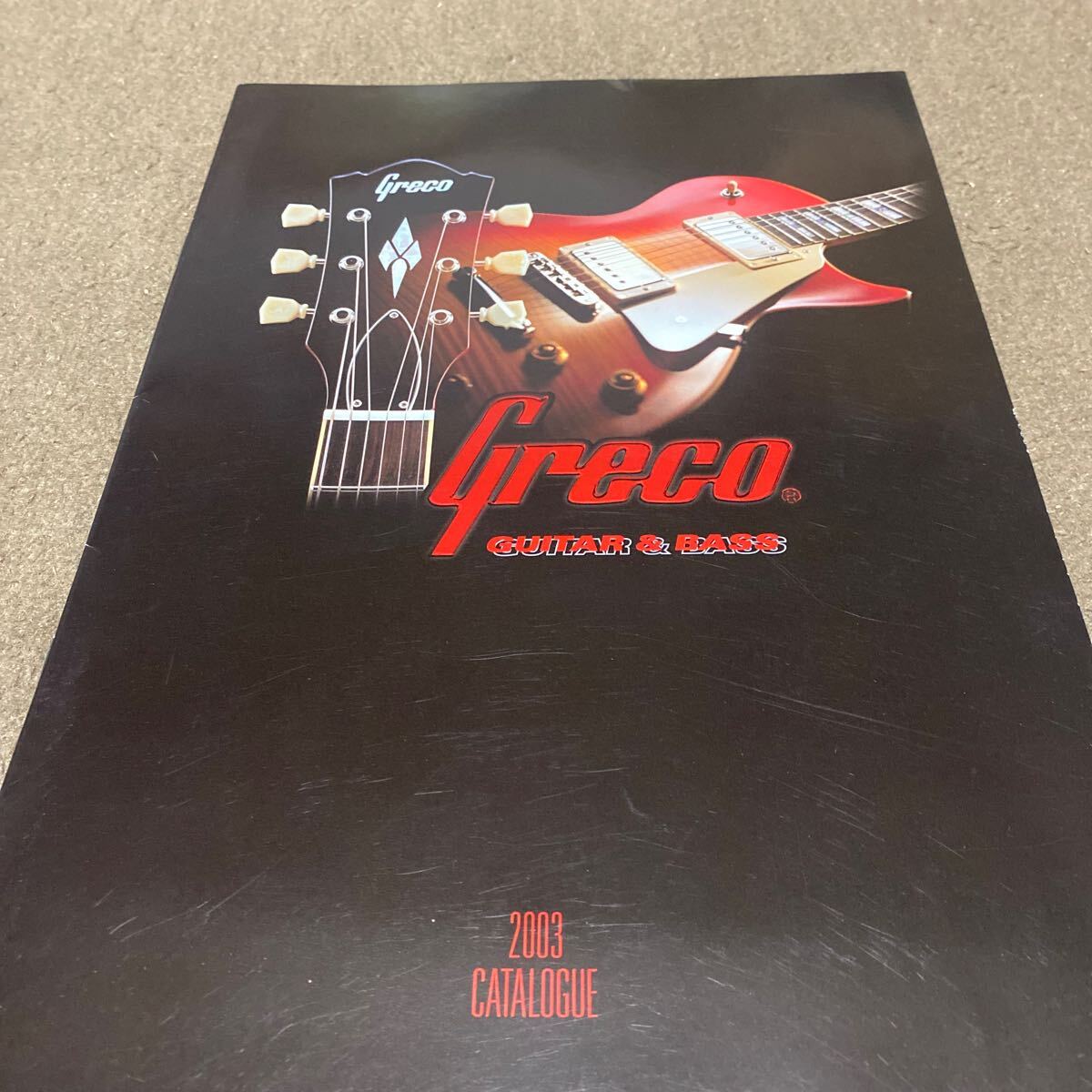 Greco Guitar&Bass カタログ 2003 グレコ拍卖