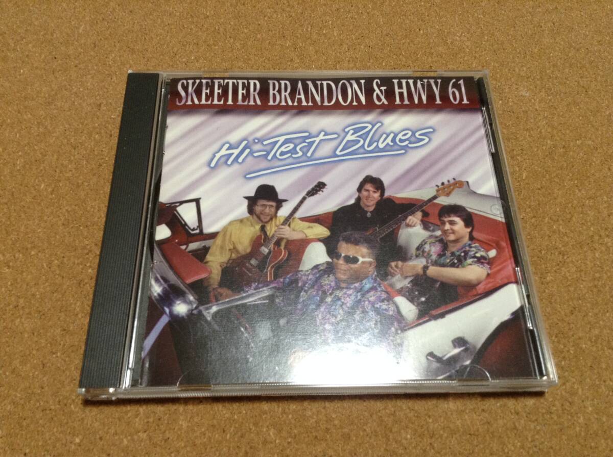 CD/ Skeeter Brandon & Hwy 61 Hi-Test Blues 拍卖