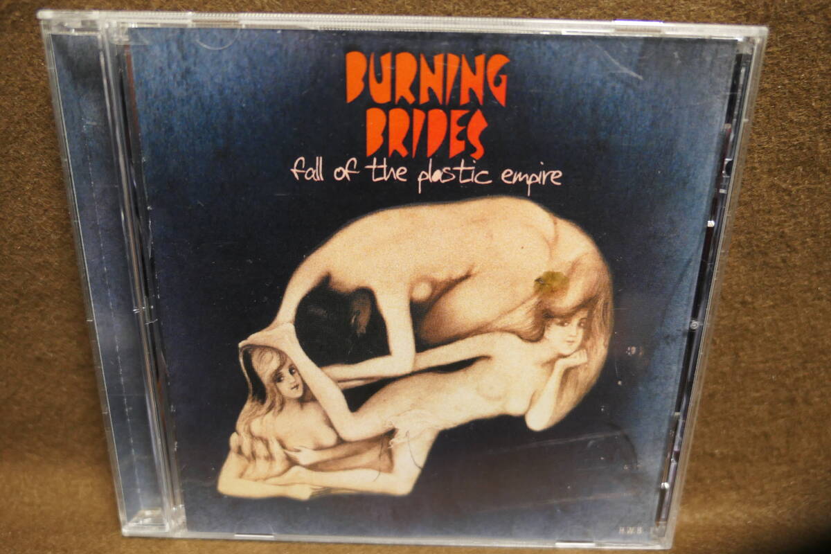 【中古CD】BURNING BRIDES バーニング・ブライズ / FALL OF THE PLASTIC EMPIRE / 638812713827拍卖