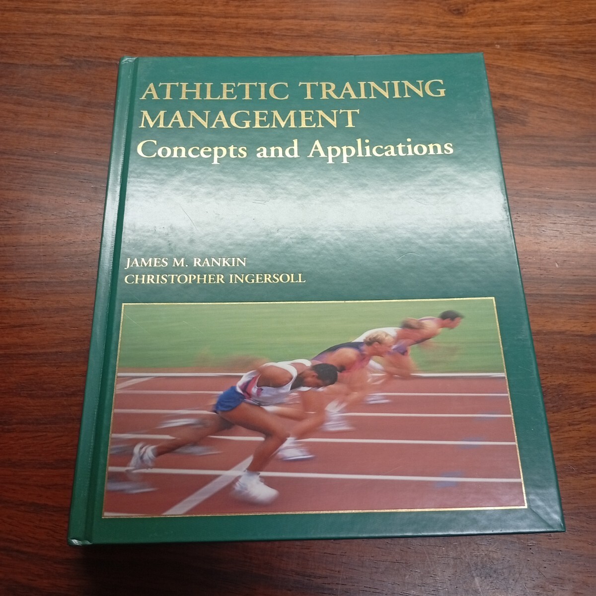 B1026 ATHLETIC TRAINING MANAGEMENT Concepts and Applications JAMES M. RANKIN CHRISTOPHER INGERSOLL レ トロ 本 洋書 医学書拍卖