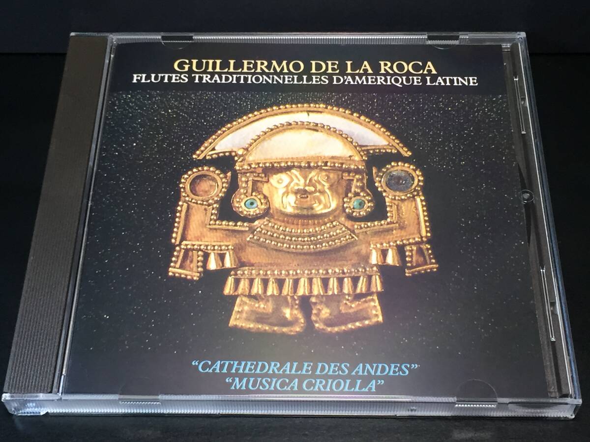04/3/ GUILLERMO DE LA ROCA FLUTES TRADITIONNELLES D'AMERIQUE LATINE / CATHEDRALE DES ANDES MUSICA CRIOLLA拍卖
