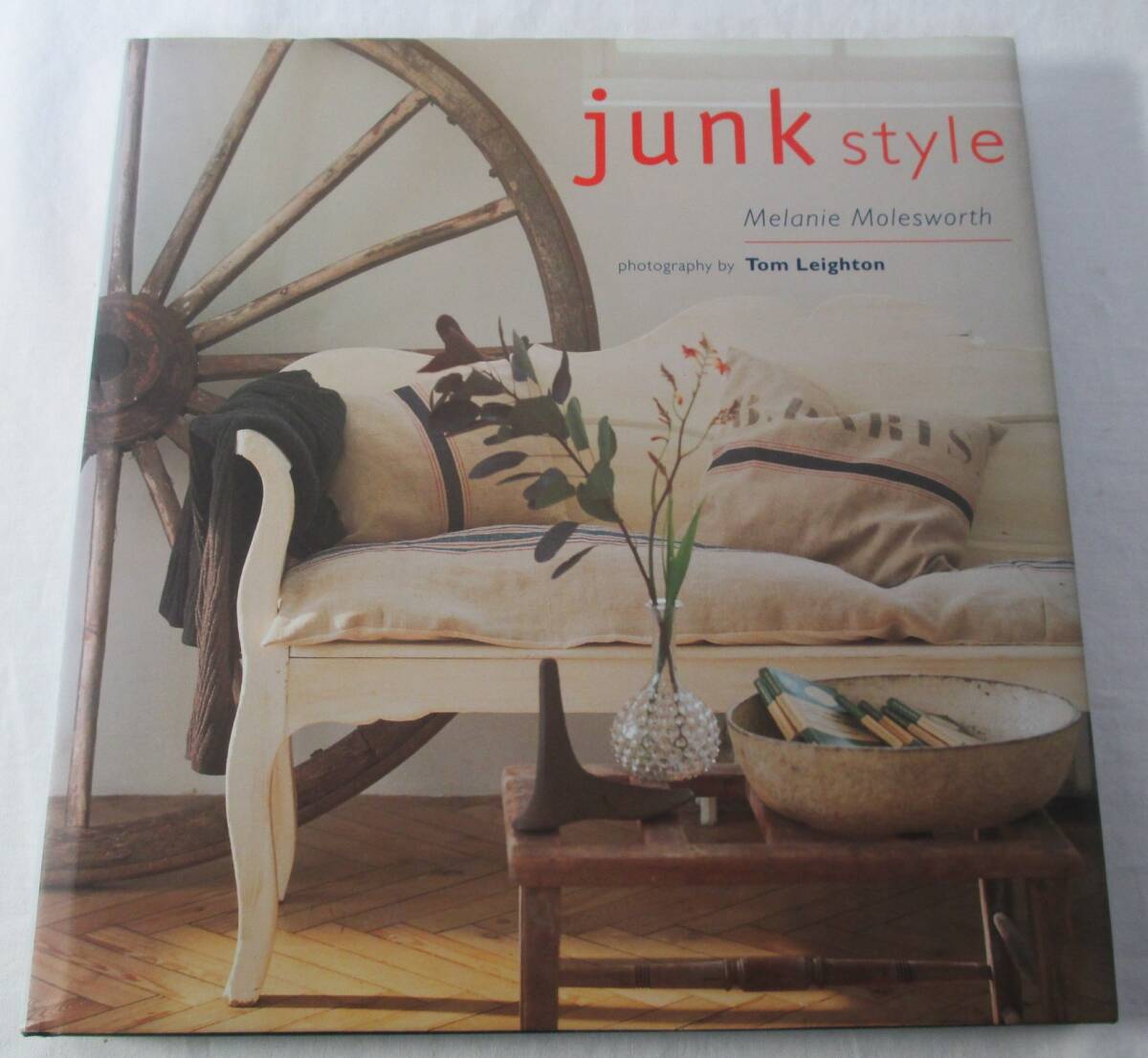【中古本】Junk Style - Melanie Molesworth ジャンクスタイル 日本語版拍卖