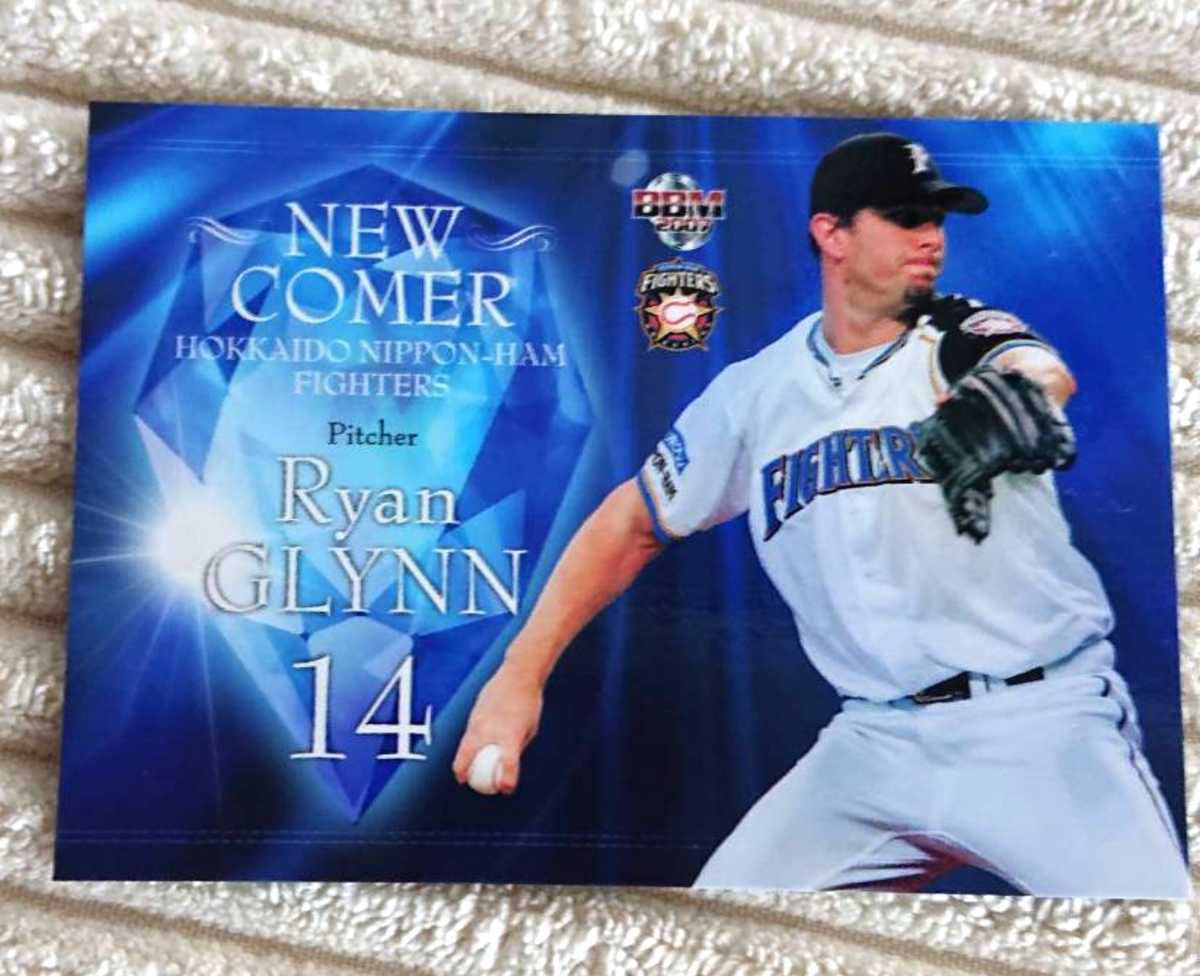 北海道日本ハムファイターズ 『ライアン・グリン』投手 BBM 2007年 ベースボールカード拍卖