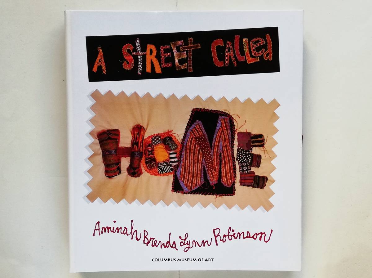 Aminah Brenda Lynn Robinson / A Street called Home アミナー・ブレンダ・リン・ロビンソン拍卖