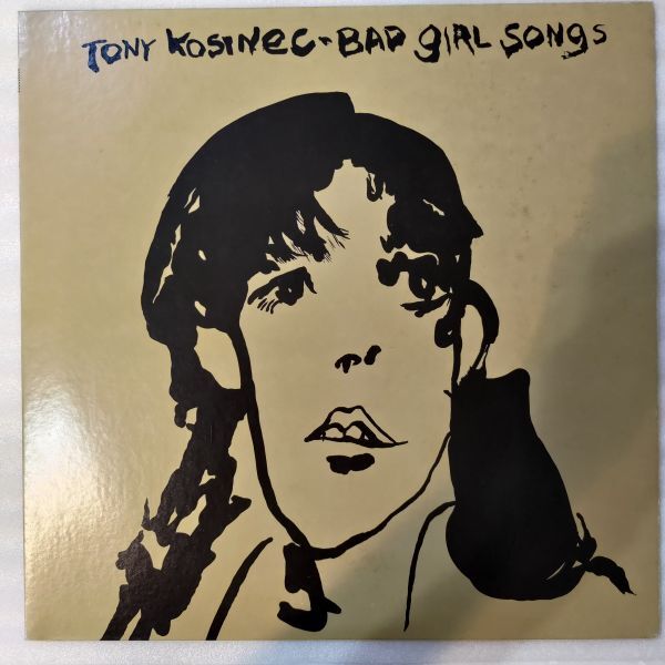 ・見本盤 TONY KOSINEC トニー・コジネク / BAD GIRL SONGS 20AP拍卖