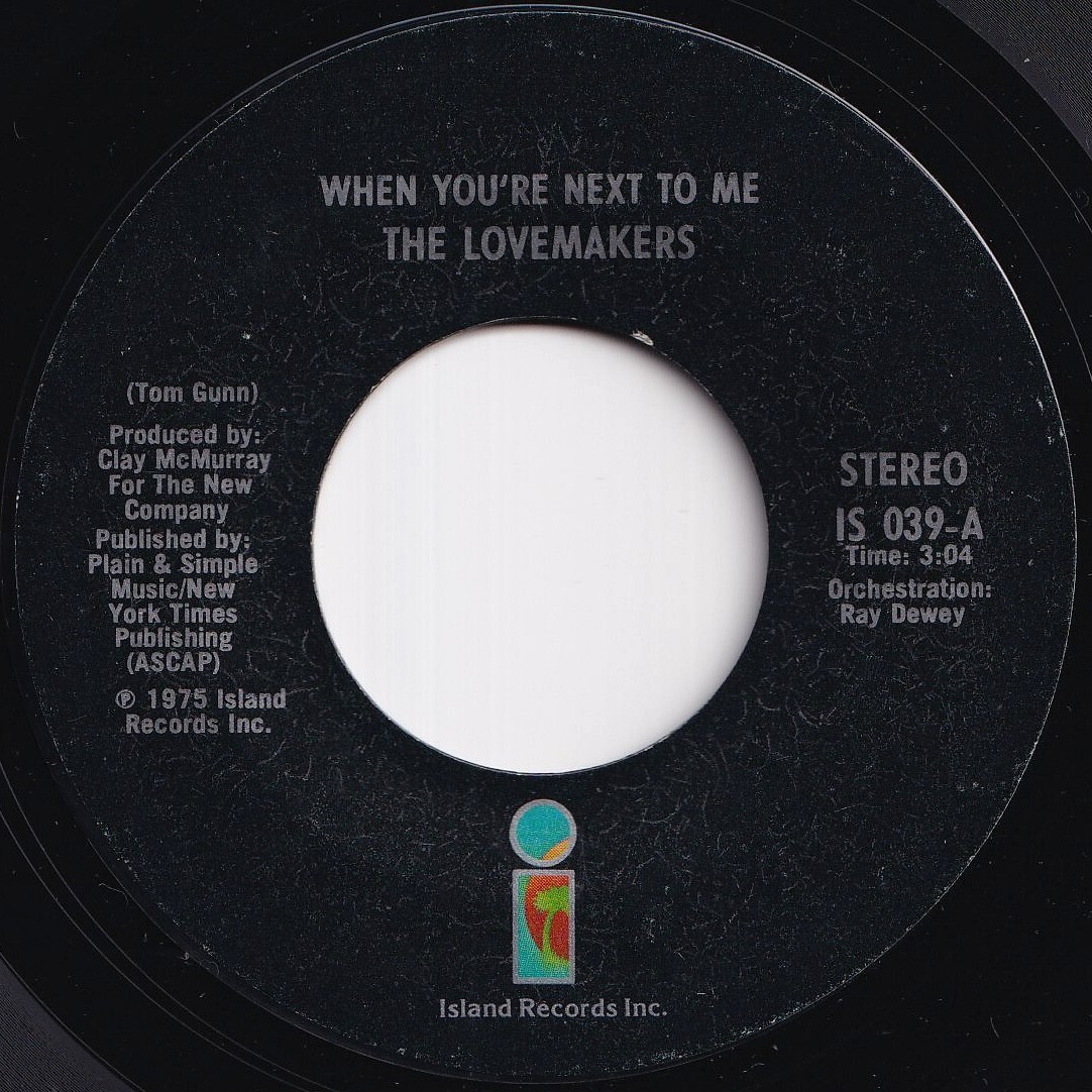 Lovemakers When You're Next To Me / My Girl Is Really Dynamite Island US IS 039 211034 SOUL ソウル レコード 7インチ 45拍卖