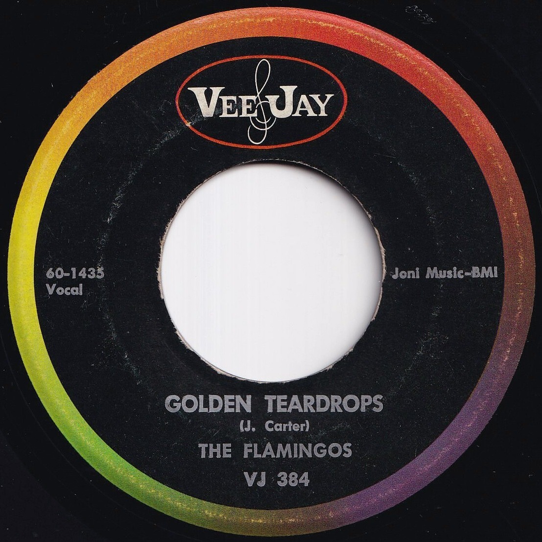 Flamingos Golden Teardrops / Carried Away Vee Jay US VJ 384 211001 R&B R&R レコード 7インチ 45拍卖