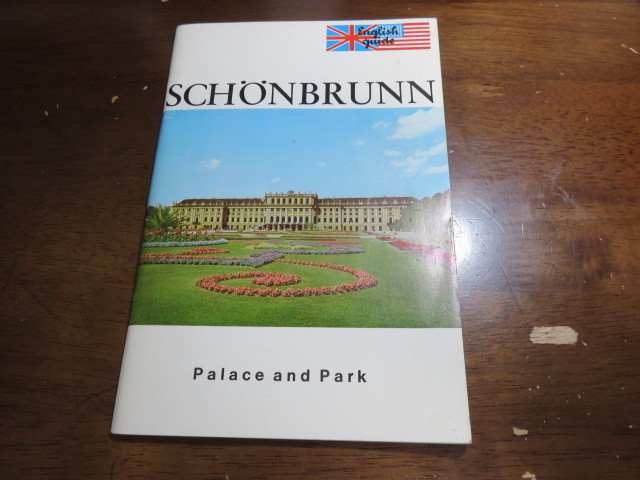 「SCHONBRUNN Palace and Park」1979(英語によるオーストリア宮殿のガイドブック)格安提供です。拍卖