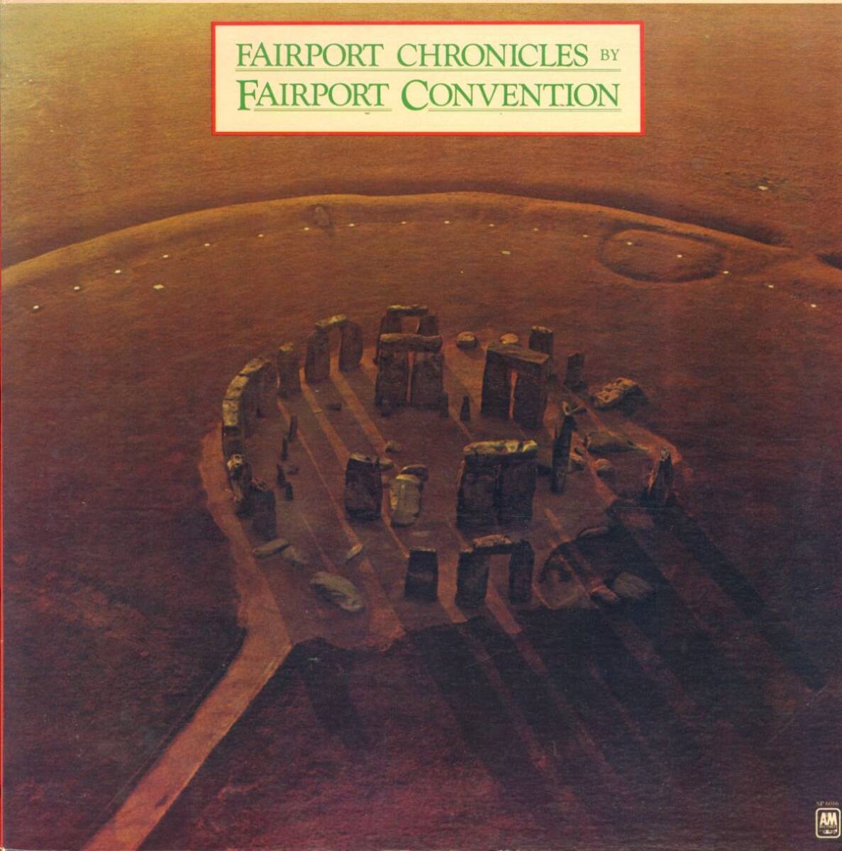 USリイシュー盤2LP! Fairport Convention / Fairport Chronicles 70's後半プレス【A&M Records / SP-6016】コンピレーション Come All Ye拍卖