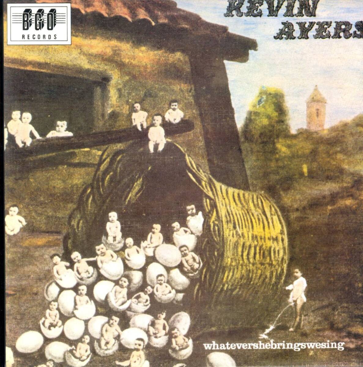 88年 UKプレスLP!Kevin Ayers / Whatevershebringswesing【BGO Records / BGO LP11】ケヴィン・エアーズ Soft Machine 彼女のすべてを歌に拍卖