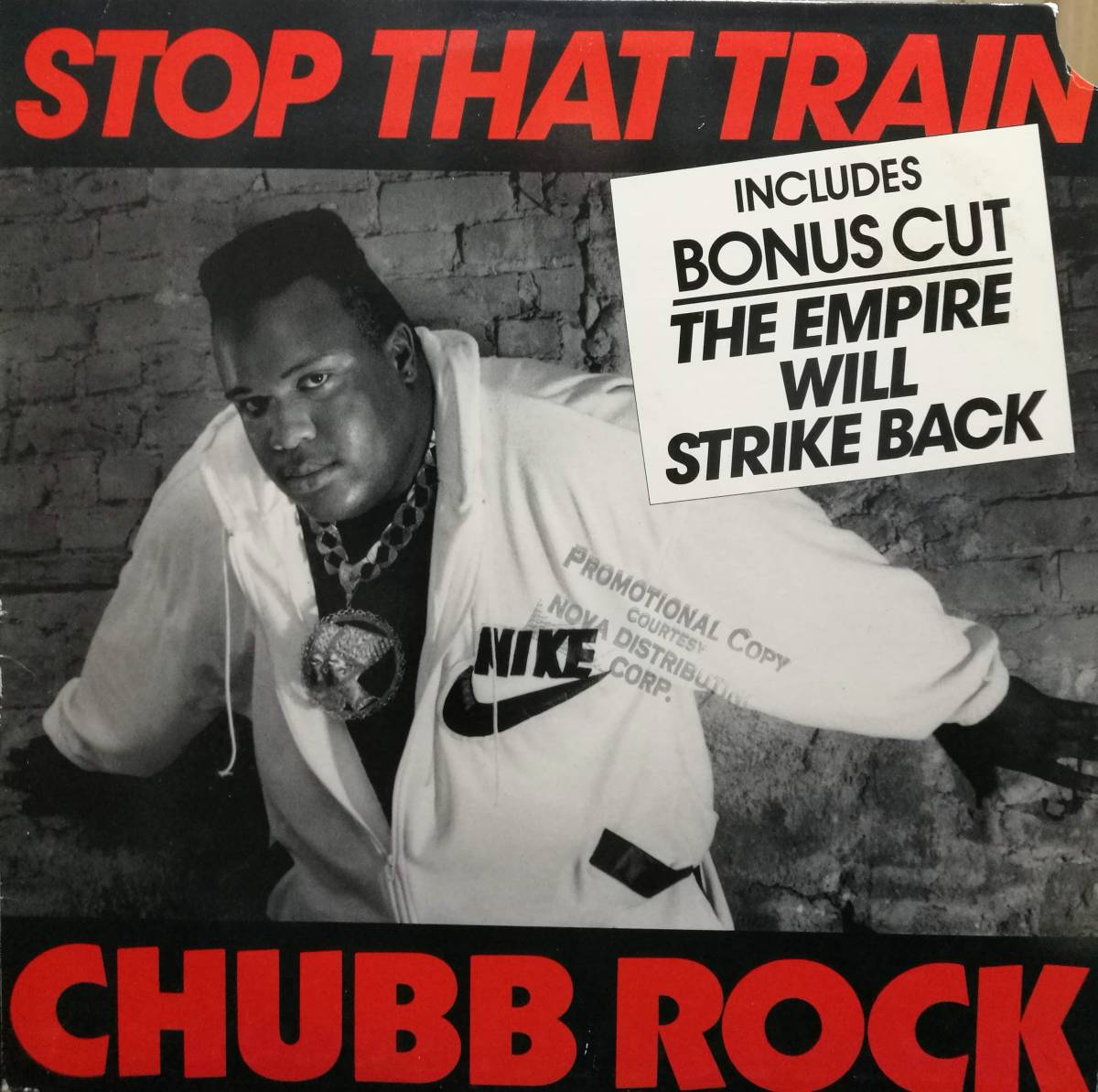 【廃盤12inch】Chubb Rock / Stop That Train / The Empire Will Strike Back拍卖