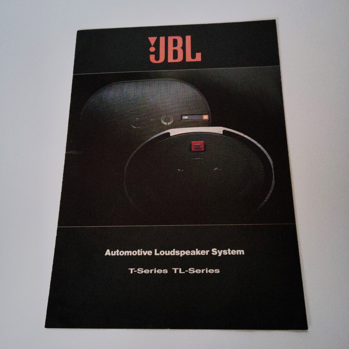 JBL カーオーディオ スピーカー T-950 / T-650 / T-550 / TL-900 / TL-600 / TL-500 カタログ 1986年12月拍卖