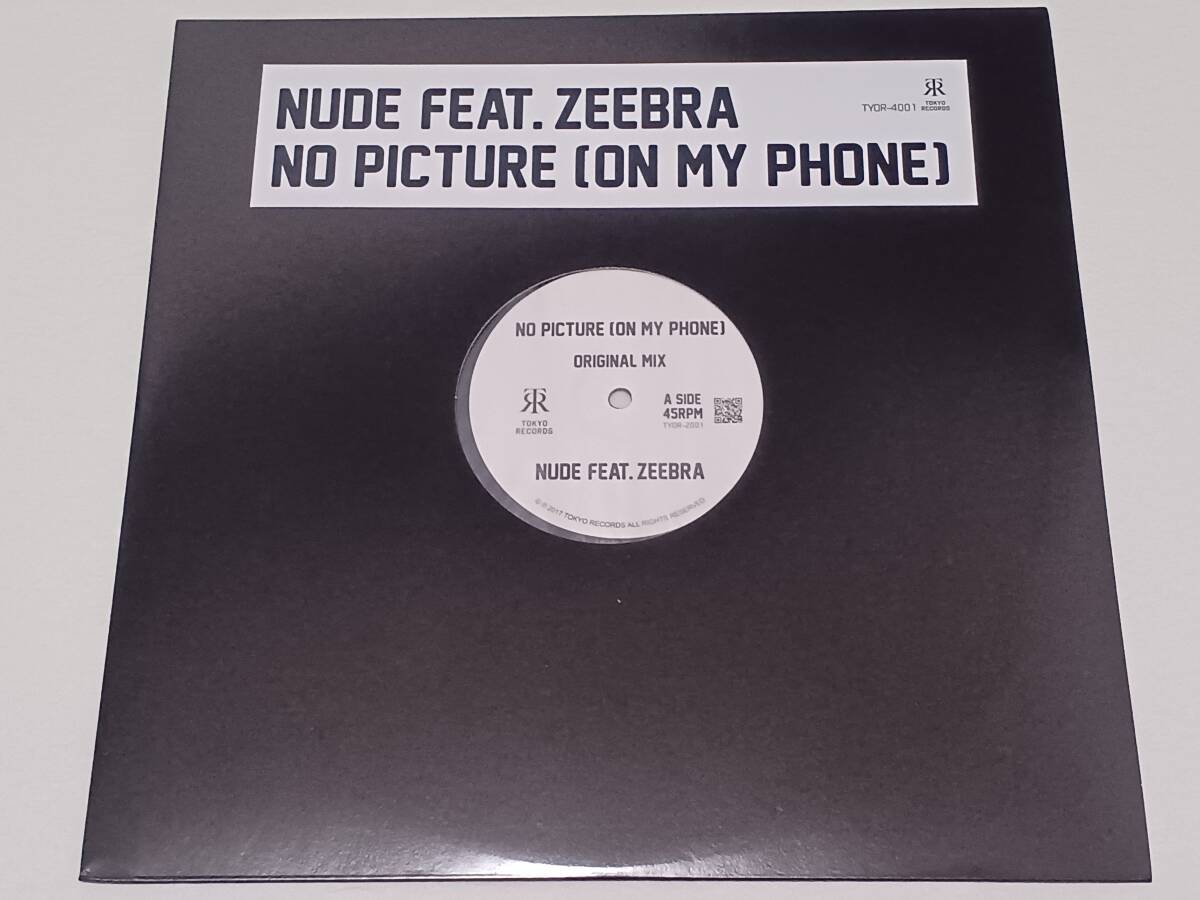 NUDE FEAT.ZEEBRA NO PICTURE (ON MY PHONE)12インチ レコード 2017年 良盤 拍卖