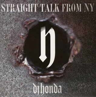 STRAIGHT TALK FROM NY./ DJ Honda dj honda&PMD拍卖