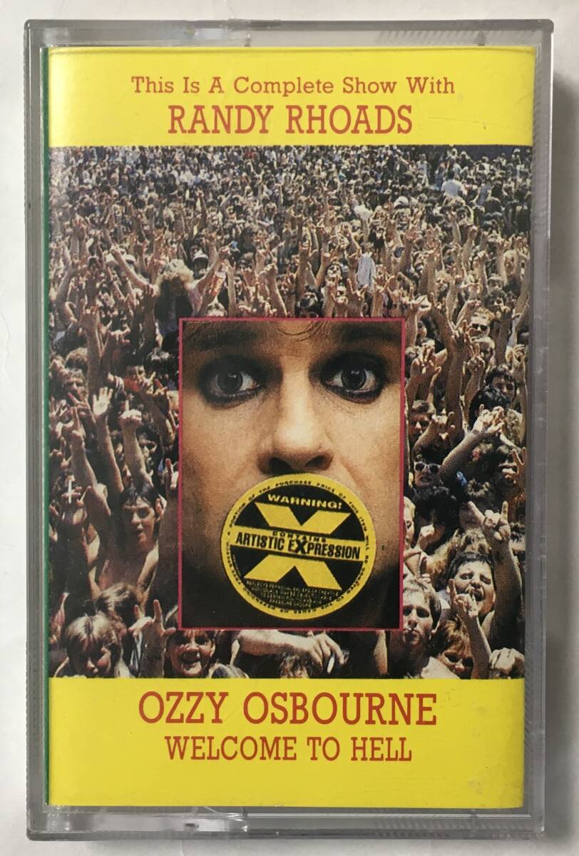 OZZY OSBOURNE THIS IS A COMPLETE SHOW WITH RANDY RHOADS WELCOME TO HELL CASSETTE TAPE 生産国不明 RARE!! 拍卖