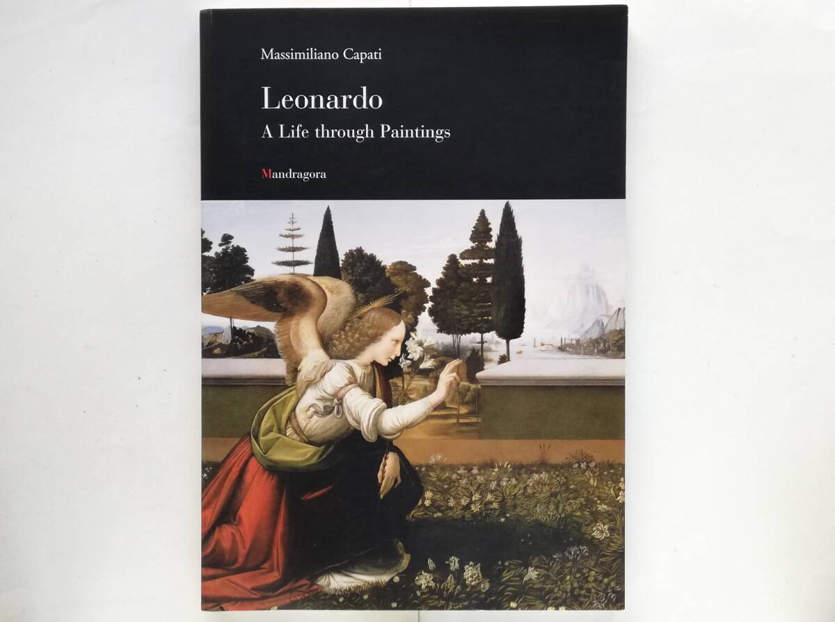 Massimiliano Capati / Leonardo A Life through Paintings Leonardo da Vinci レオナルド・ダ・ヴィンチ拍卖