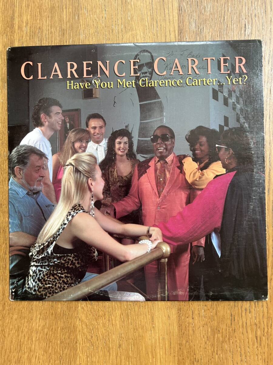 レア盤 盲目のシンガーソングライター CLARENCE CARTER Have You Met Clarence Carter...Yet? ジャケット帯盤程度良好 1992年盤拍卖
