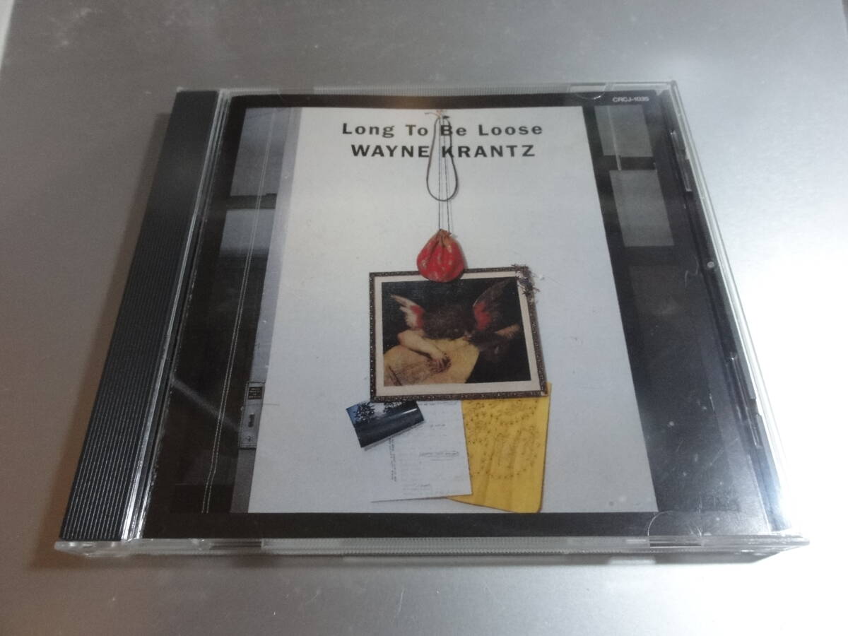 WAYNE KRANTZ ウェイン・クランツ LONG TO BE LOOSE 国内盤拍卖