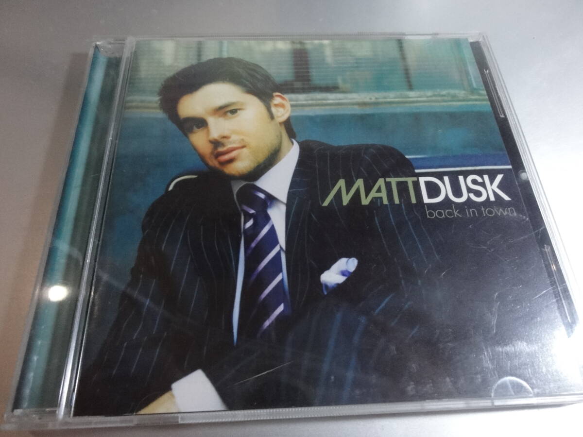 MATT DUSK マットダスク BACK IN TOWN 国内盤拍卖