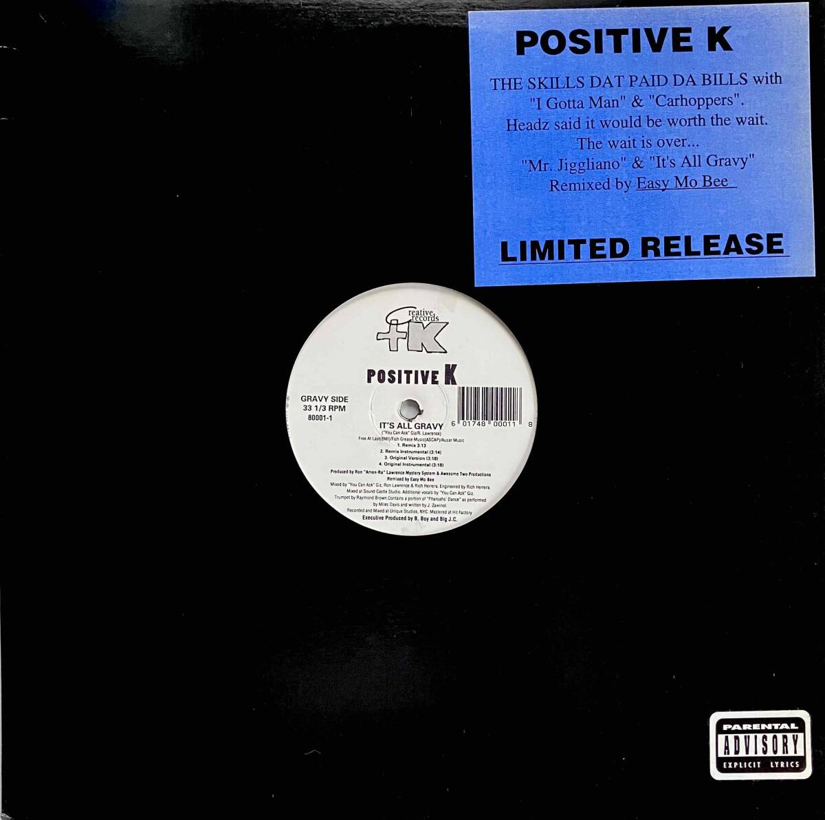 Positive K / Mr. Jiggliano c/w It's All Gravy【12''】1995 / US / Creative Records / 80001-1拍卖