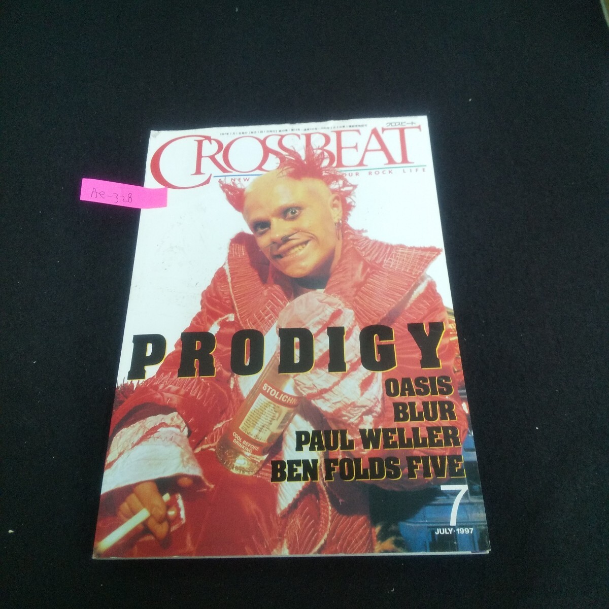 Ae-328/クロスビート 1997年7月号 vol.10 No.137 PRODIGY/OASIS/BLUR/PAUL WELLR/BEN FOLDS FIVE/L4/70630拍卖