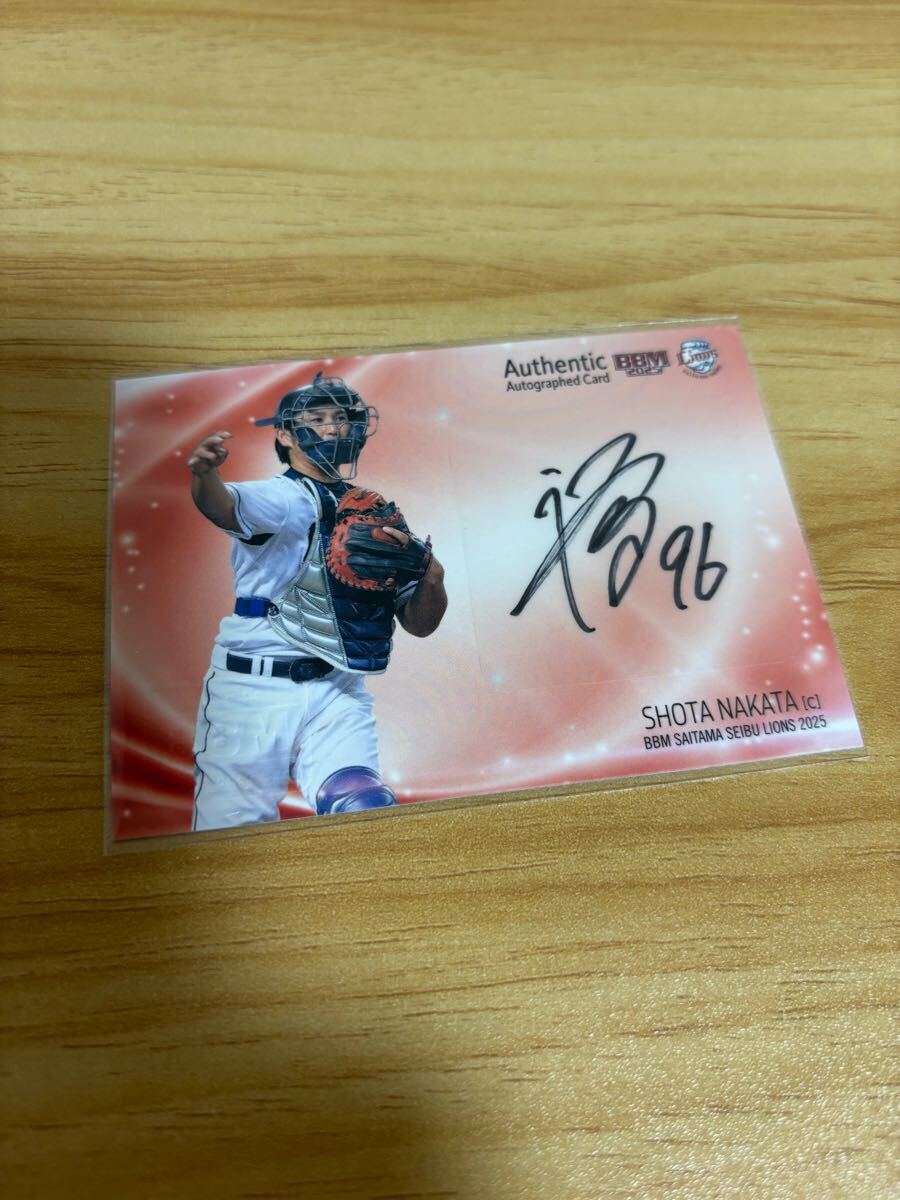 BBM 2025 埼玉西武ライオンズ 中田祥多  直筆サインカード 58枚限定拍卖