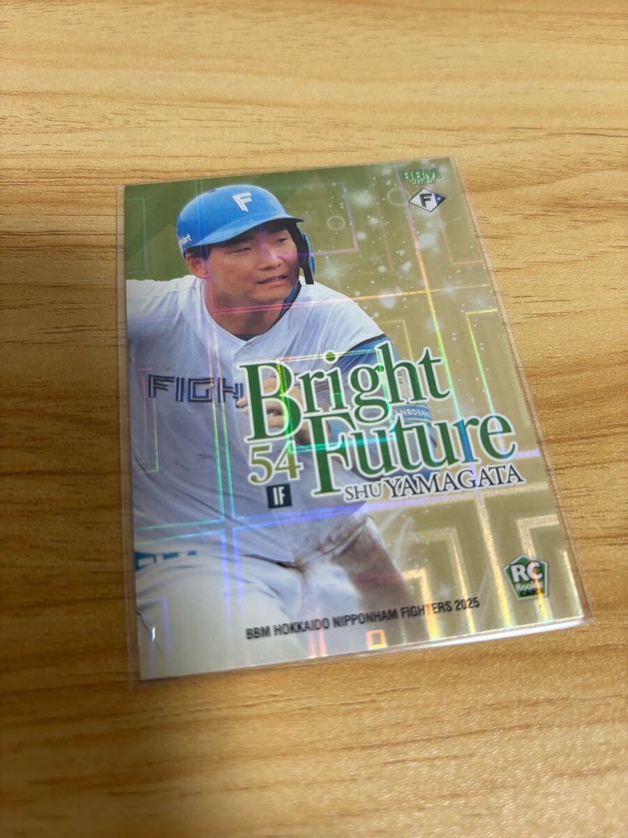 BBM 2025 北海道日本ハムファイターズ 山縣秀 ルーキー限定パラレルカード 10枚限定 Bright Future ショートプリント 金紙ホロPP版拍卖