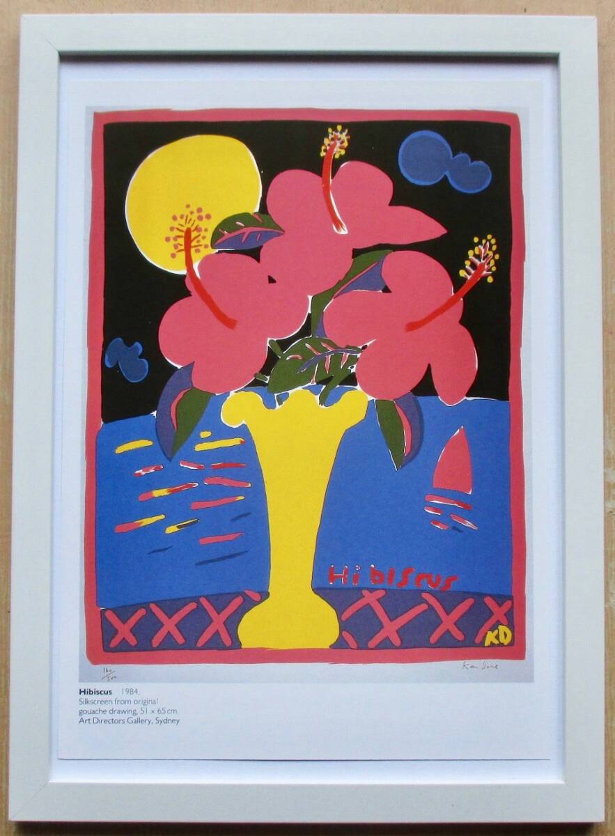 ケン・ドーン 「ハイビスカス」 印刷物 画集画 A4新品額入り スタンド付き拍卖