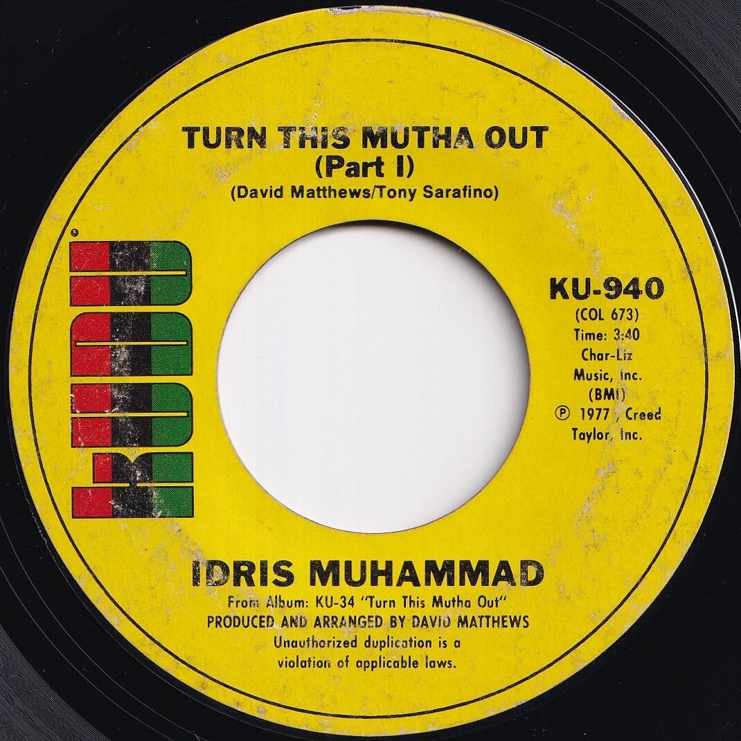 Idris Muhammad Turn This Mutha Out (Part 1) / (Part 2) Kudu US KU-940 211500 JAZZ ジャズ レコード 7インチ 45拍卖