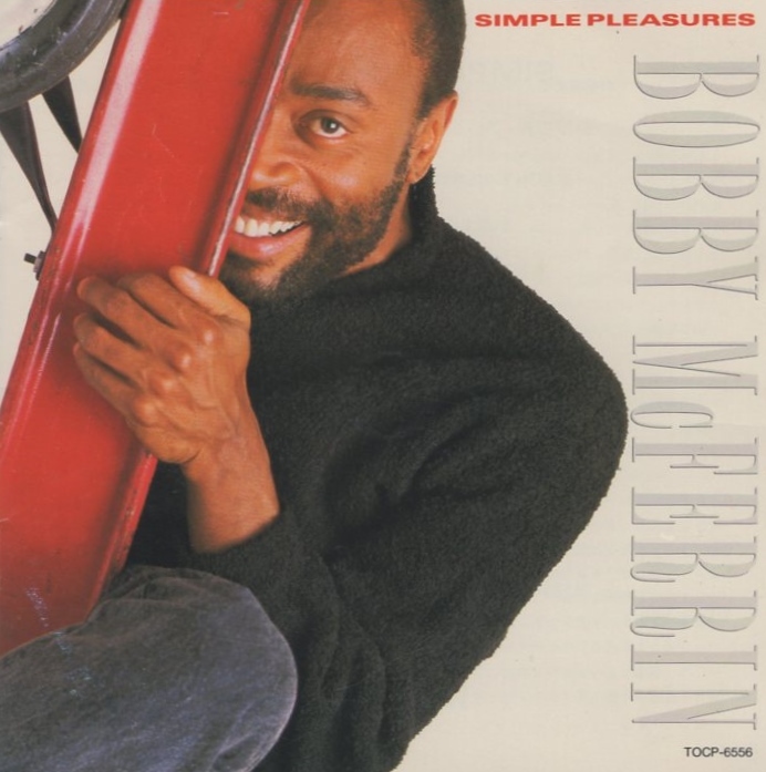 ボビー・マクファーリン BOBBY McFERRIN / シンプル・プレジャーズ SIMPLE PLEASURES / 1990.12.05 / 1988年作品 / EMI / TOCP-6556拍卖