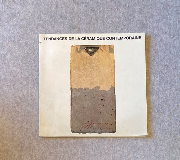 洋書図録 tendances de la ceramique contemporaine / 1982 パリ装飾美術館 / 陶芸家 永澤節子、carmen dionyse、他掲載 薄本 希少拍卖