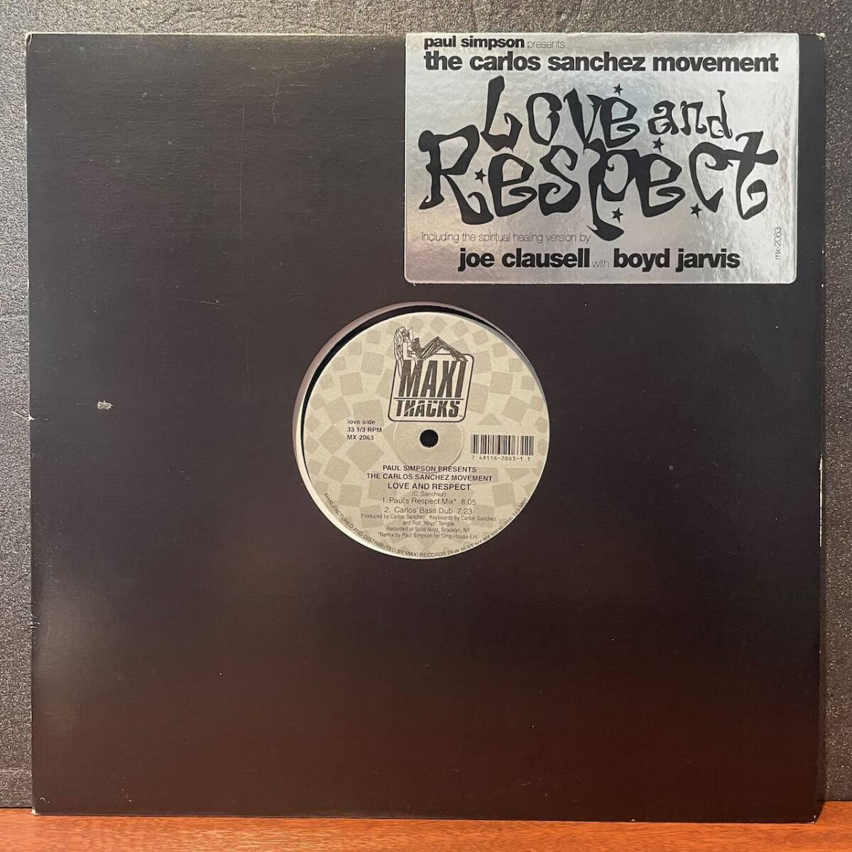 【即決/再生確認済み】Paul Simpson Presents The Carlos Sanchez Movement/Love And Respect/Maxi Tracks MX-2063/Joe Claussell拍卖