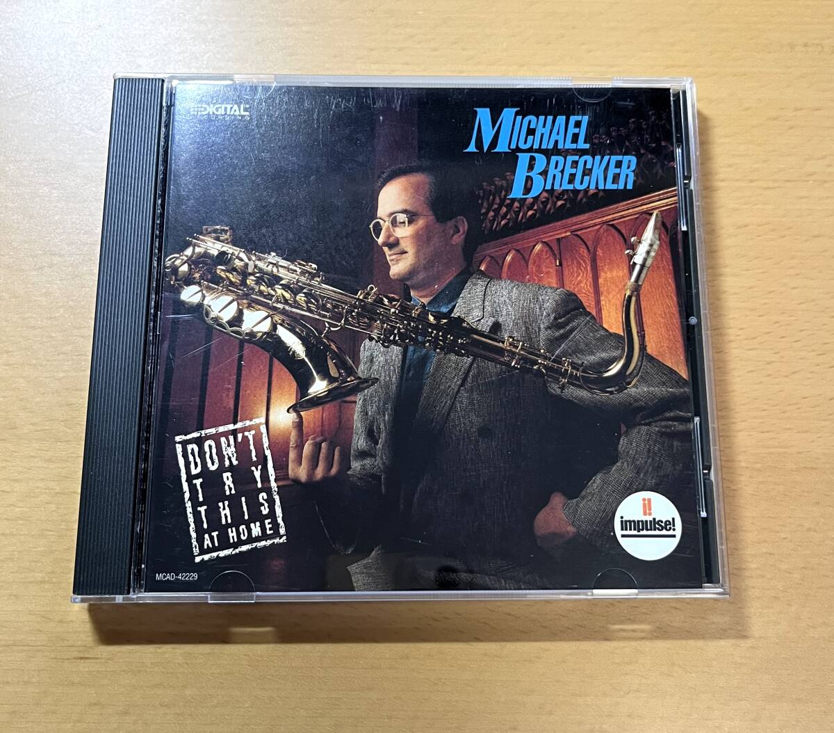 Michael Brecker マイケル・ブレッカー / Don't Try This at Home / Mike Stern, Herbie Hancock, Jack DeJohnette 管理267拍卖