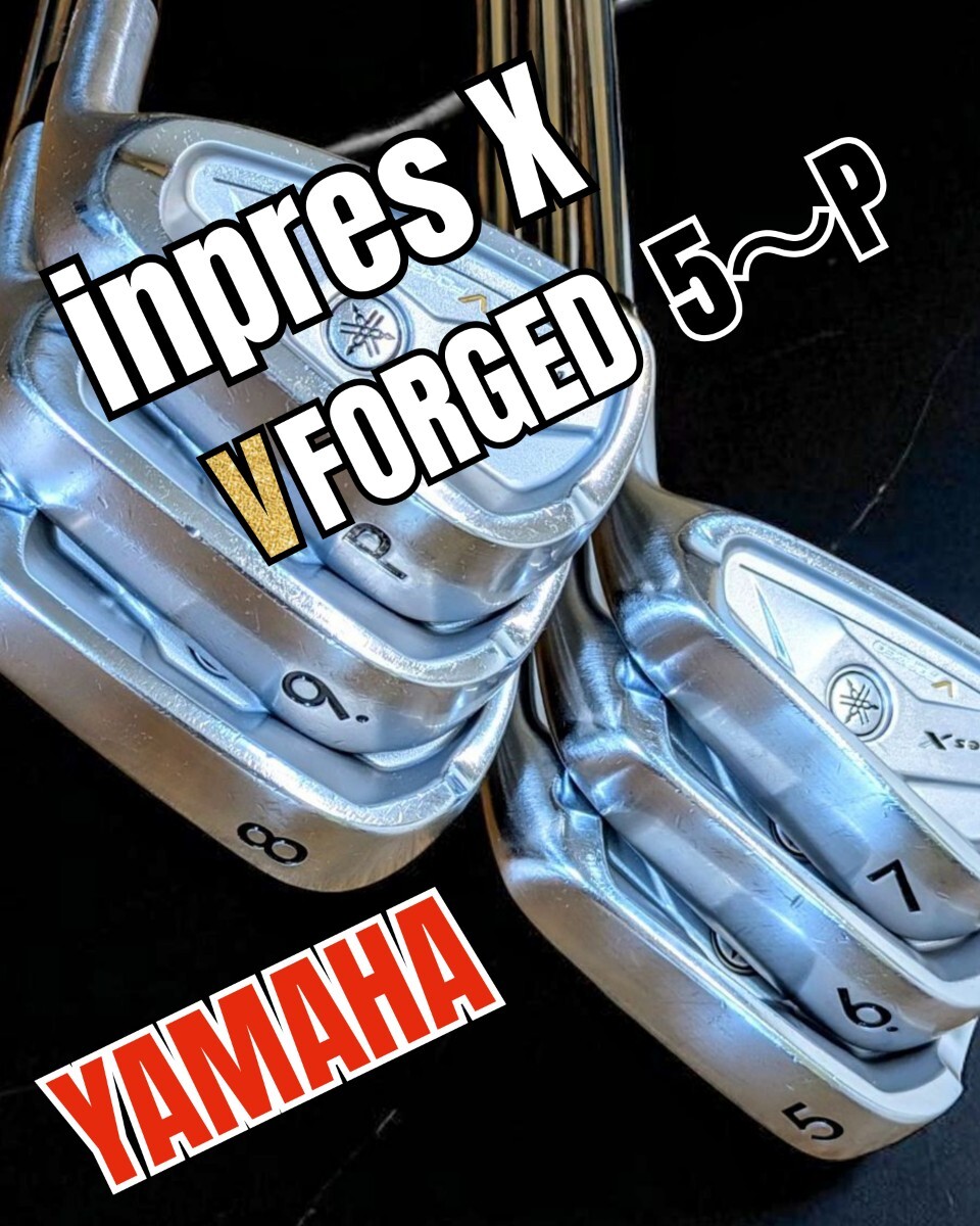 YAMAHA inpres X V FORGED ヤマハ・インプレス X 5番~9番.P 6本セット Dynamic Gold S200拍卖