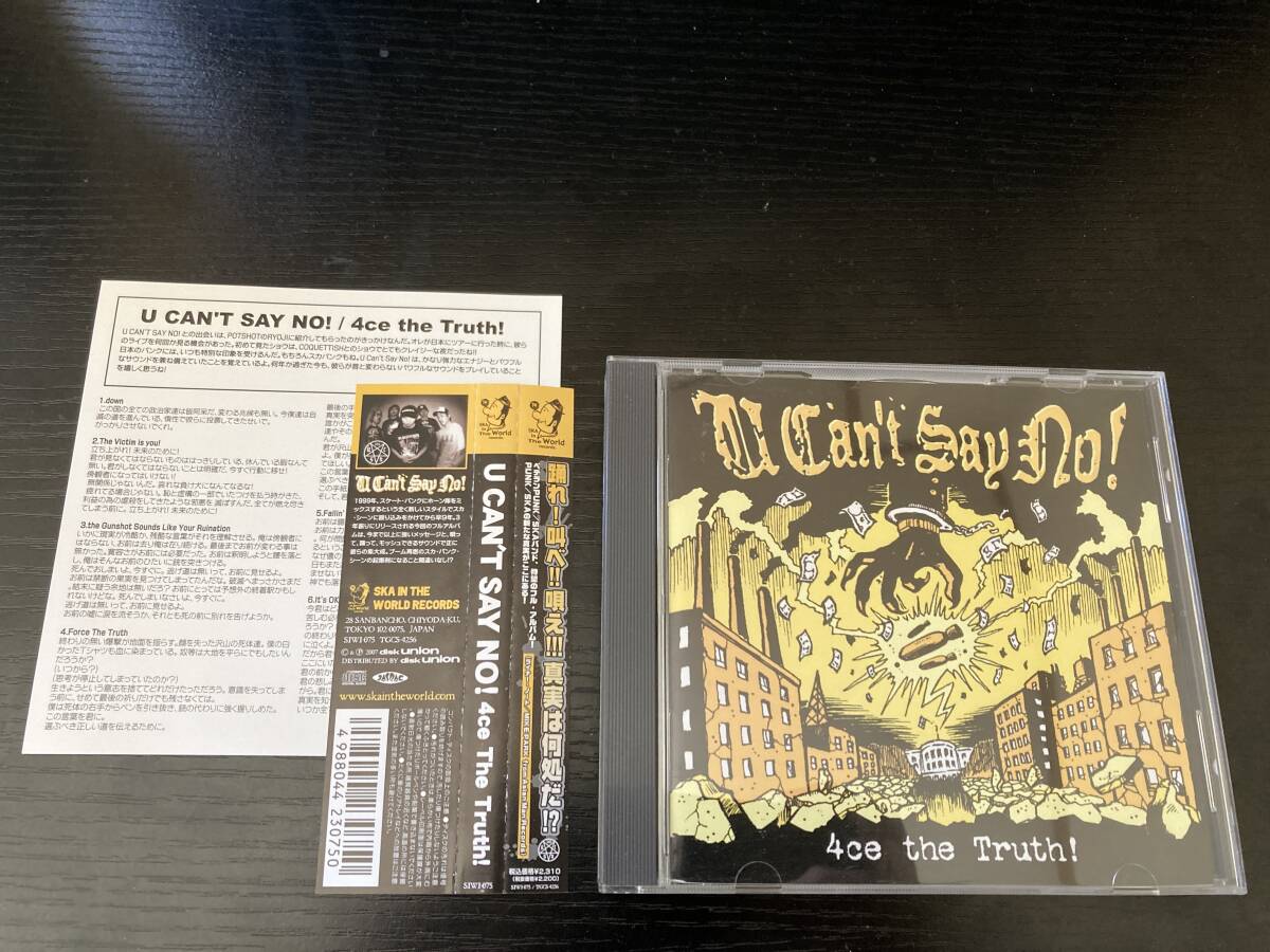 U Can't Say No! 4ce The Truth! CD ska core punk スカコア拍卖