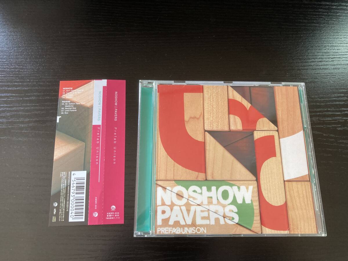 Prefab Unison NOSHOW PAVERS split CD拍卖