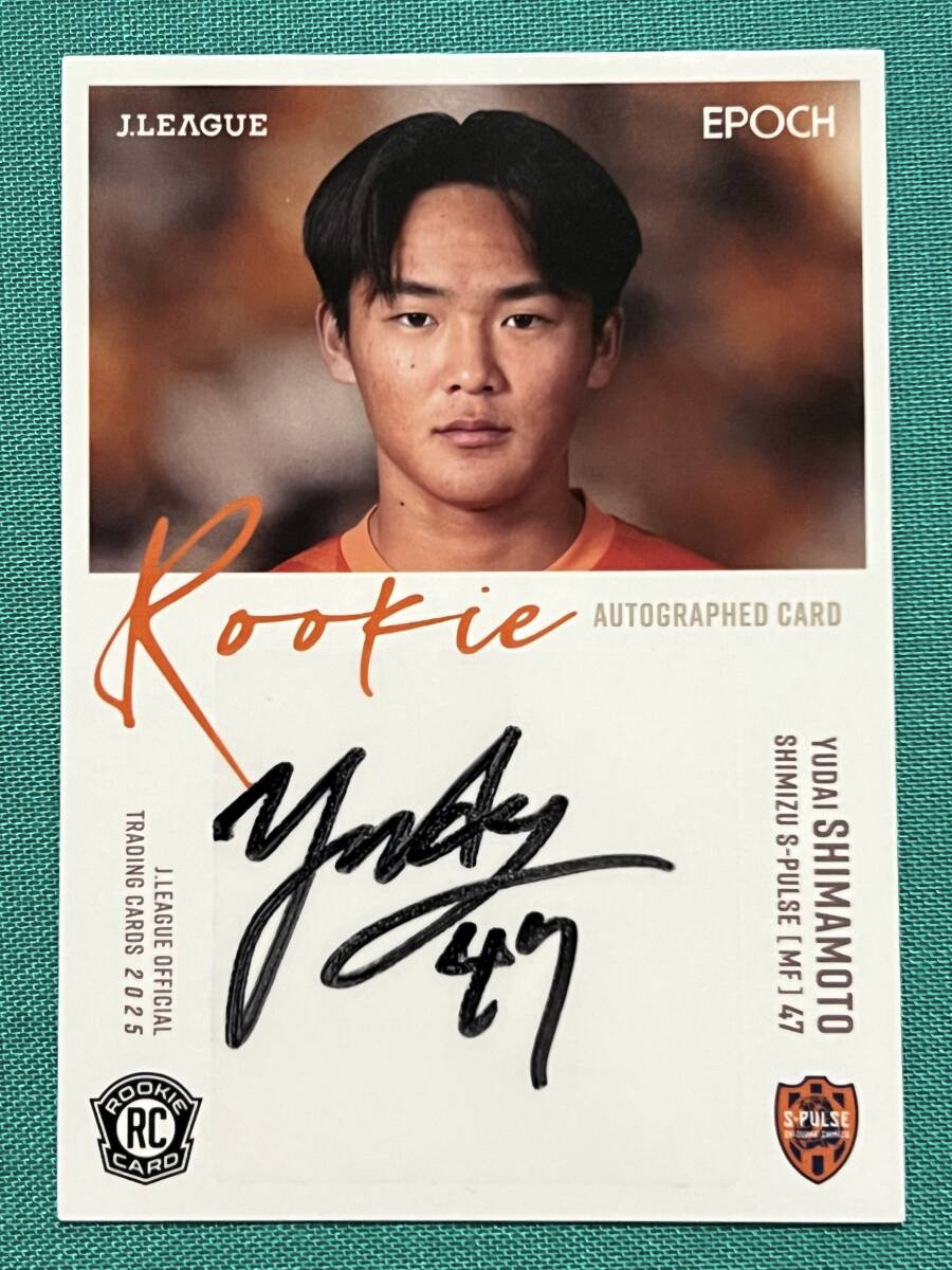 EPOCH 2025 Jリーグ Jカード ルーキー直筆サインカード 清水エスパルス 嶋本悠大拍卖