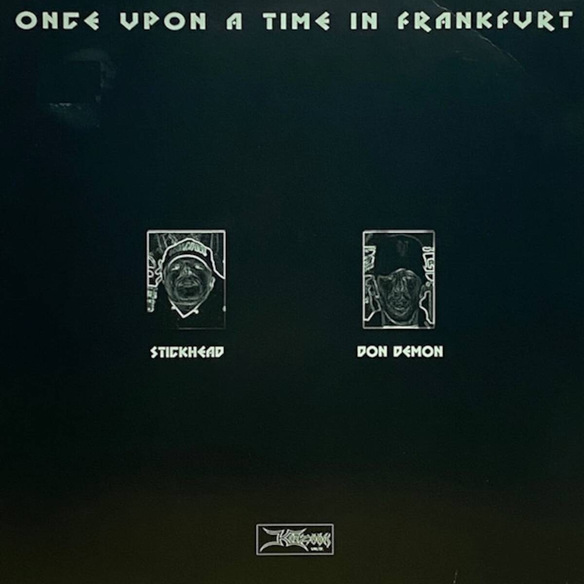 ★★値下出品★ Stickhead & Don Demon - Once Upon A Time In Frankfurt(★盤面極上品!)   ★元値7800円★拍卖